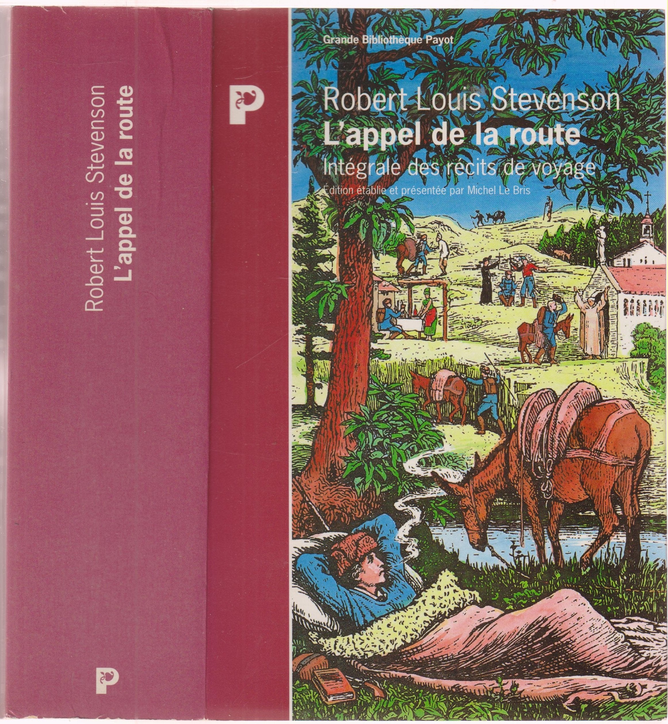 L'Appel de la route : intégrale des récits de voyages Books