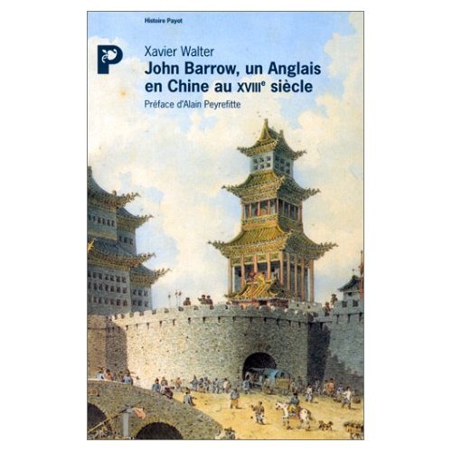 John Barrow: Un Anglais en Chine au XVIIIe siècle Books