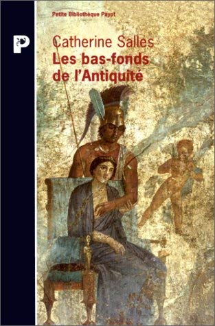 Les bas-fonds de l'Antiquité book
