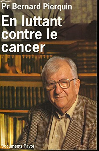 En luttant contre le cancer book