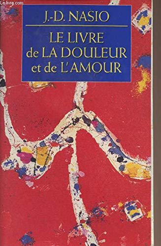 Le livre de la douleur et de l'amour Books