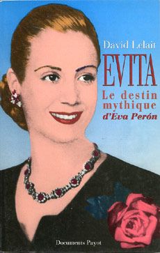 Evita : le destin mythique d'Eva Peron Books