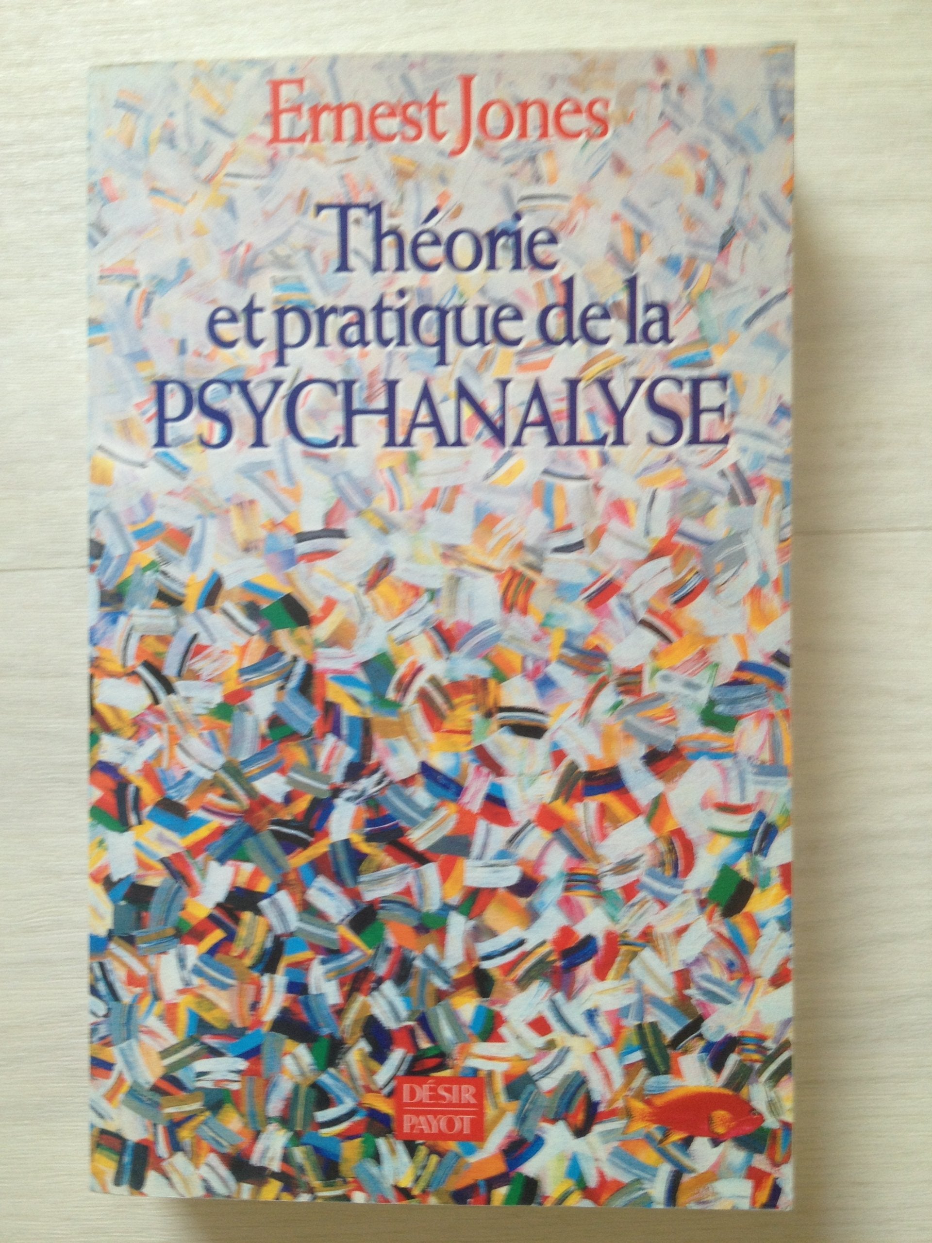 Théorie et pratique de la psychanalyse book