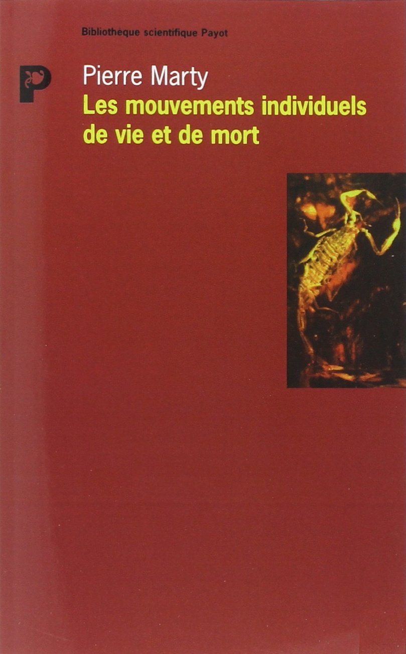 Les Mouvements individuels de vie et de mort Politics & History