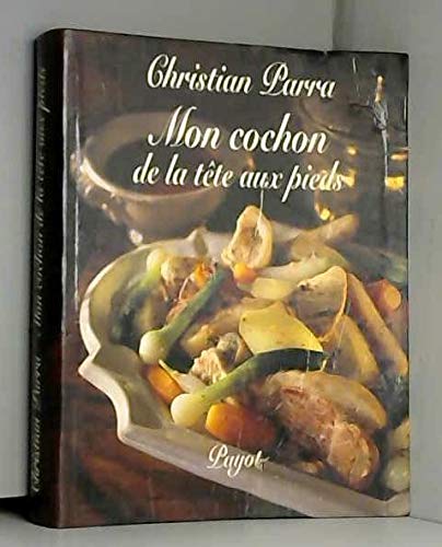 Mon cochon de la tête aux pieds Books