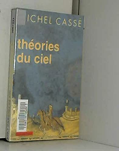 Theories Du Ciel. Espace Perdu, Temps Retrouve Books