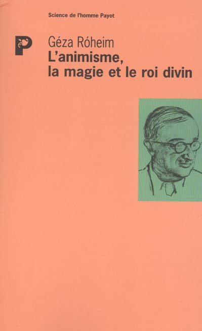 L'animisme, la magie et le roi divin book