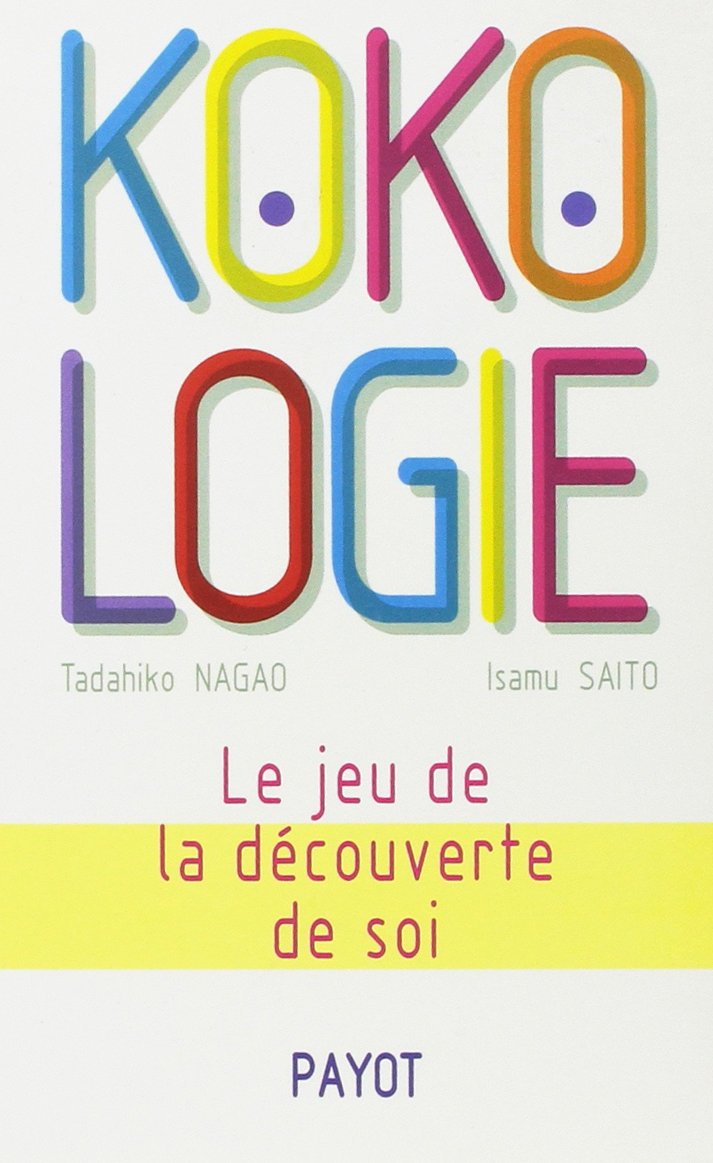 Kokologie : le jeu de la découverte de soi book