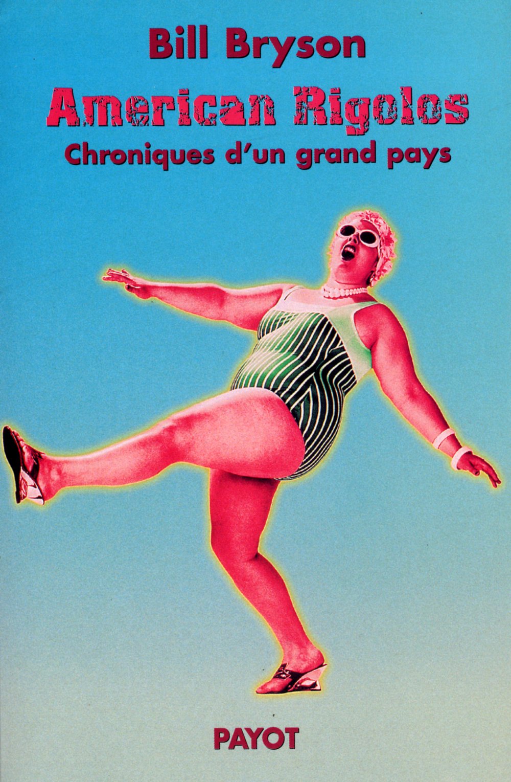 American rigolos : Chroniques d'un grand pays book