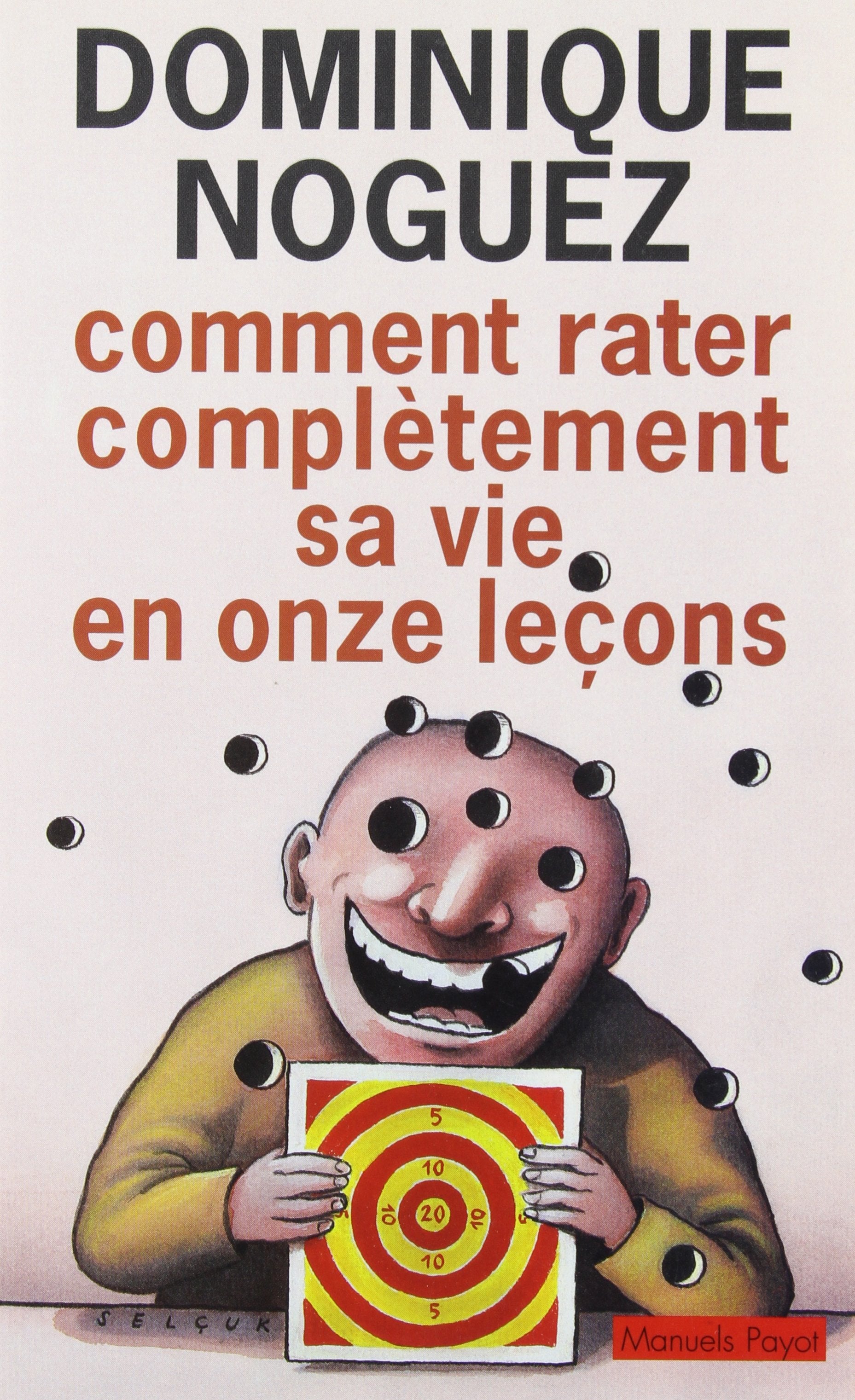 Comment rater complètement sa vie en onze leçons Comics & Mangas