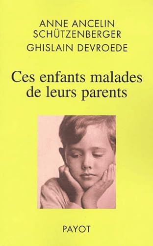 Ces enfants malades de leurs parents book