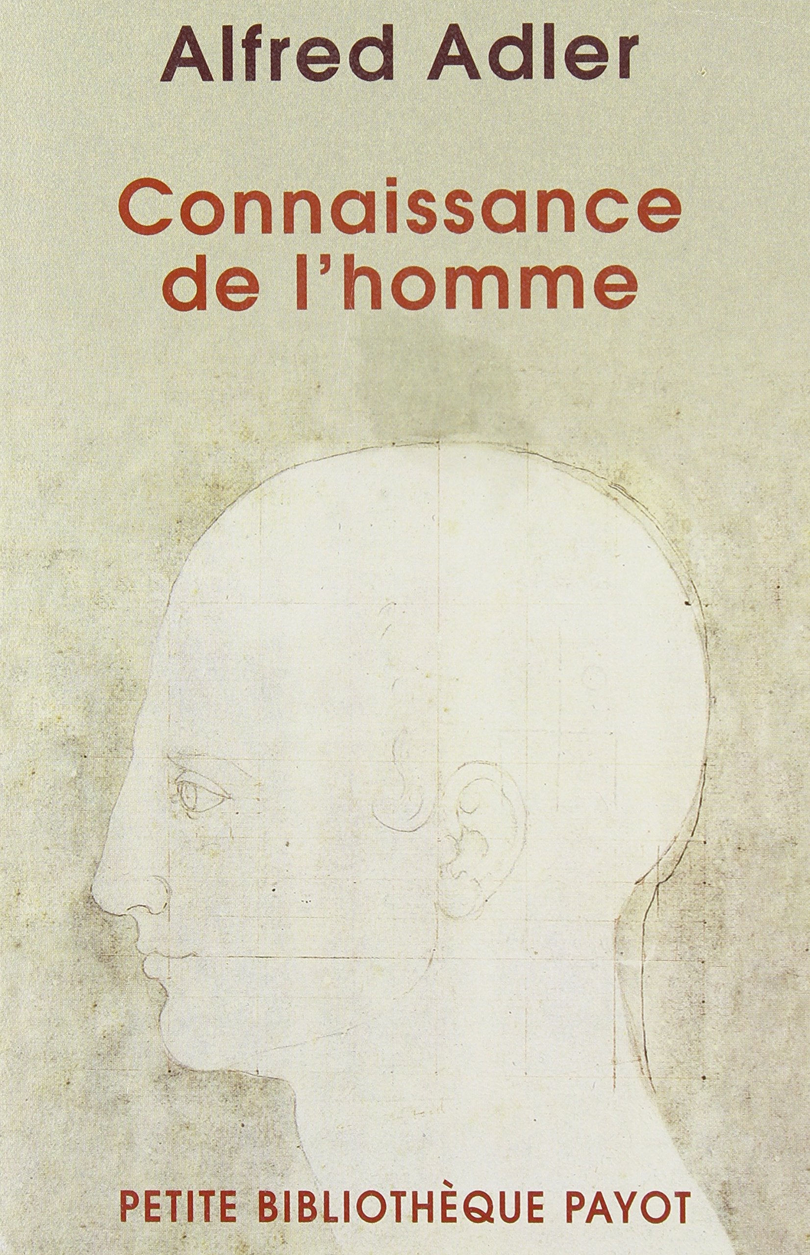 Connaissance de l'homme : étude de caractérologie individuelle Psychology