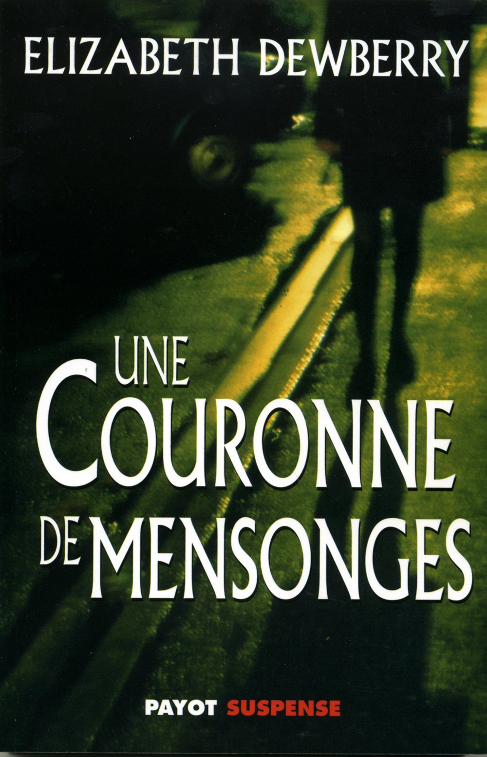 Une couronne de mensonges book