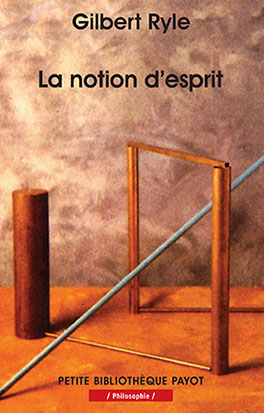 La notion d'esprit : pour une critique des concepts mentaux Philosophy
