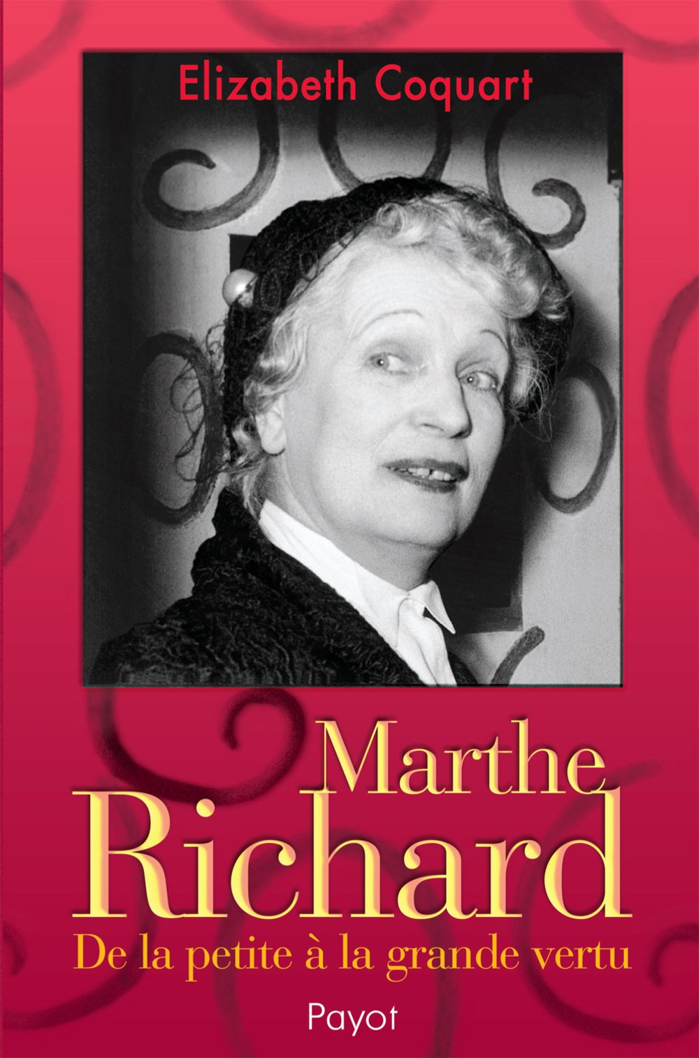 Marthe Richard: De la petite à la grande vertu Books