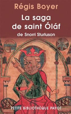 La saga de saint Olaf : tirée de la Heimskringla book