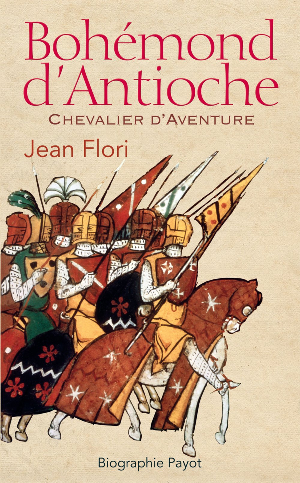 Bohémond d'Antioche: Chevalier d'Aventure Books