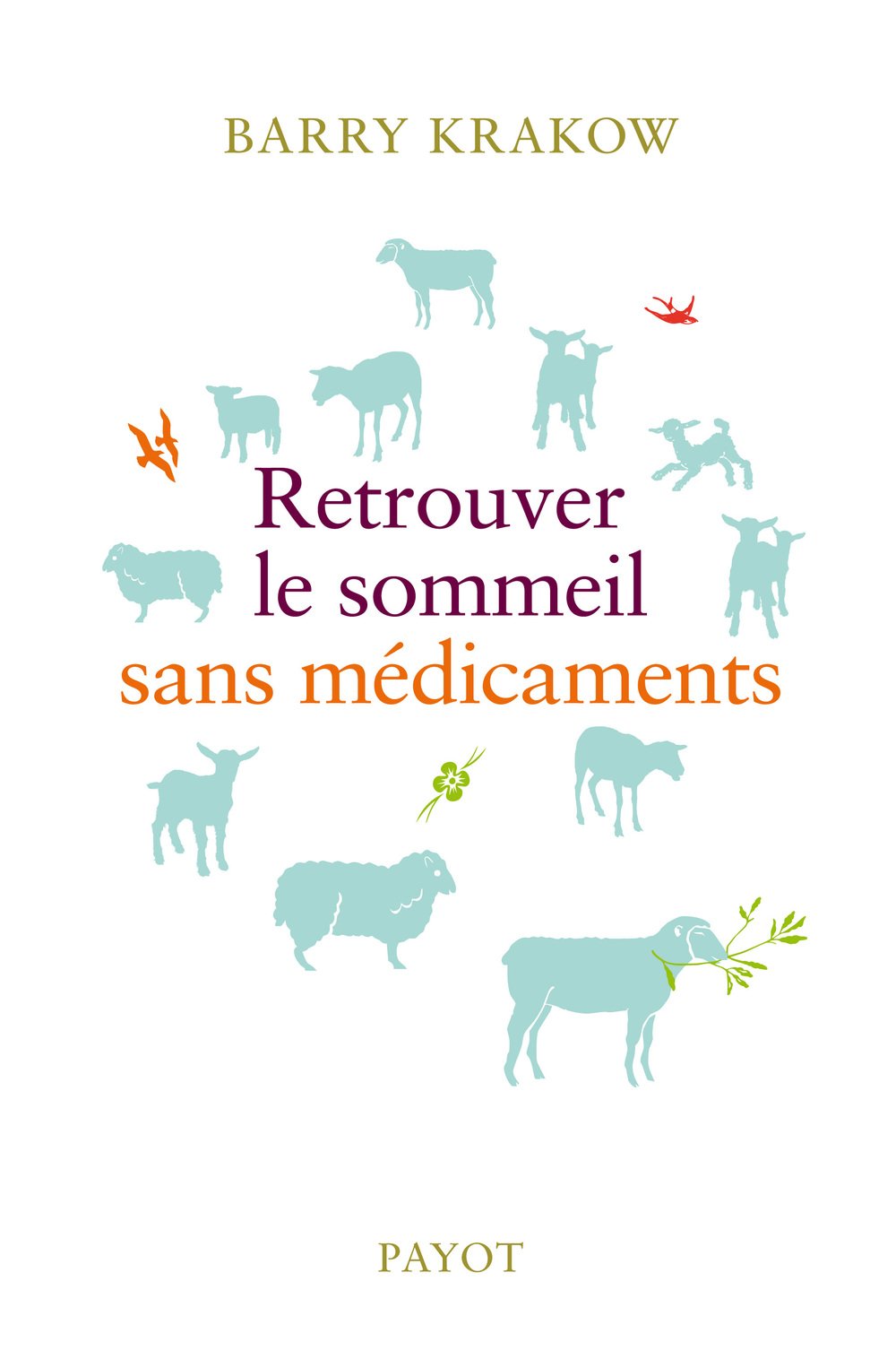 Retrouver le sommeil sans médicaments book