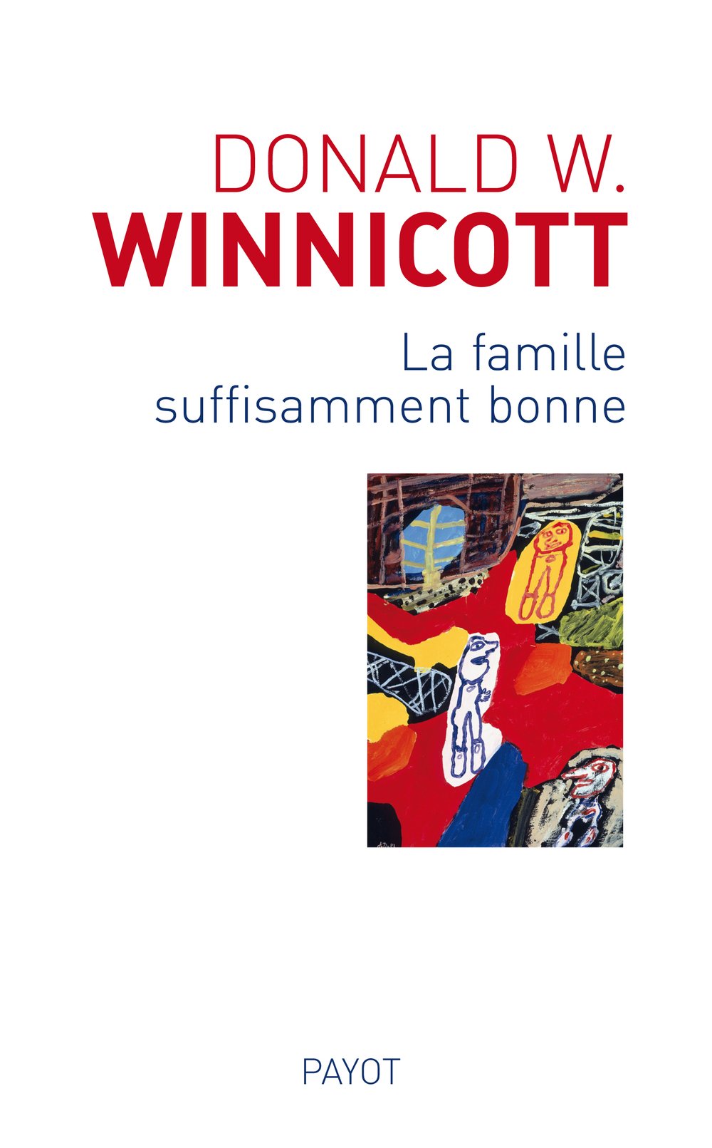 La famille suffisamment bonne book