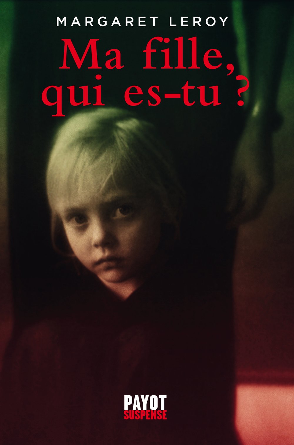 Ma fille, qui es-tu ? book