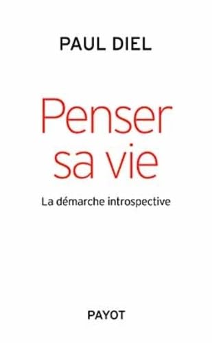 Penser sa vie: La démarche introspective book