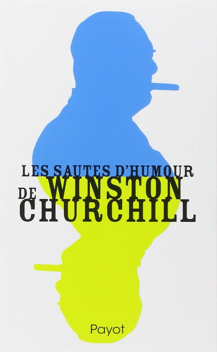 Les sautes d'humour de Winston Churchill Books