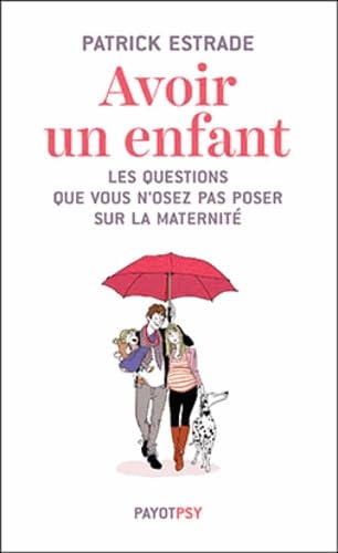 Avoir un enfant: Les questions que vous n'osez pas poser sur la maternité Parents & Children