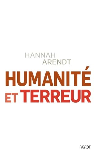 Humanité et terreur: Et autres essais book