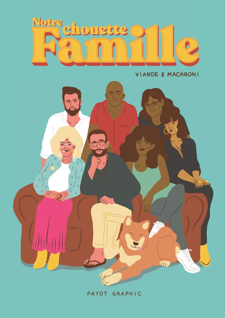Notre chouette famille: Viande & macaroni Manga