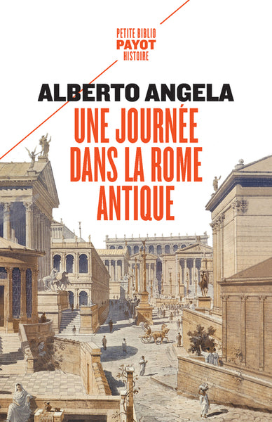 Une journée dans la Rome antique : sur les pas d'un Romain, dans la capitale du plus puissant des empires Contemporary literature