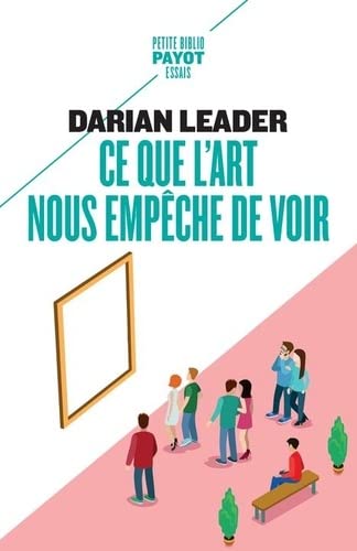 Ce que l'art nous empêche de voir book