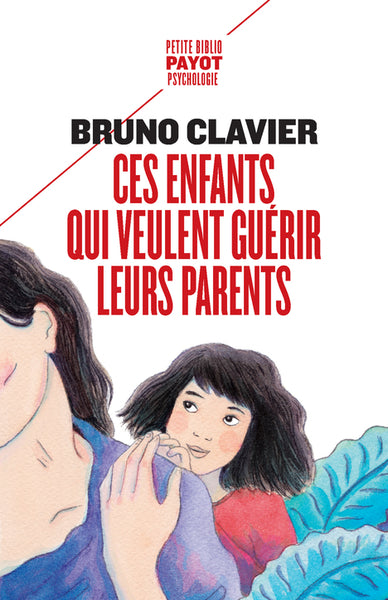 Ces enfants qui veulent guérir leurs parents book
