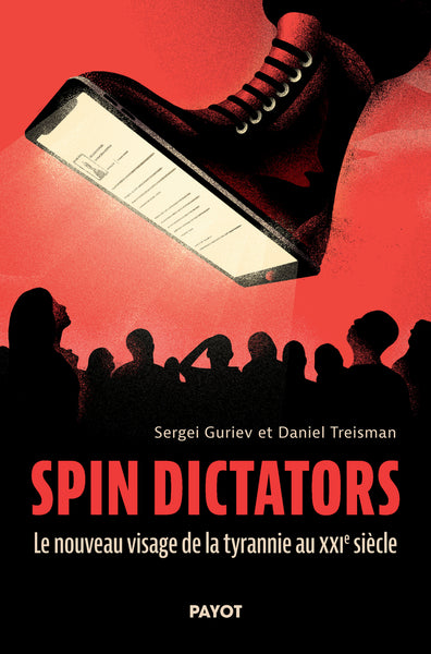 Spin dictators : le nouveau visage de la tyrannie au XXIe siècle Contemporary literature