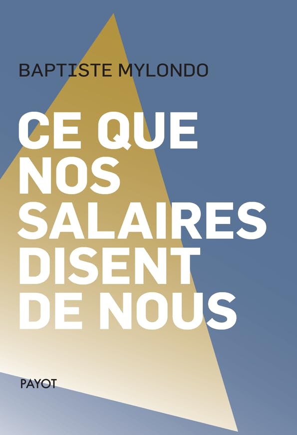 Ce que nos salaires disent de nous Books