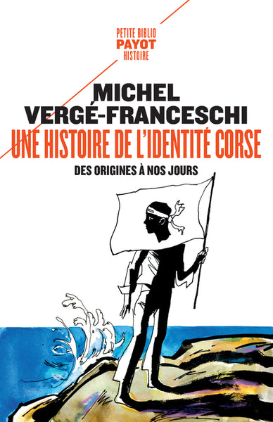 Une histoire de l'identité corse, des origines à nos jours book