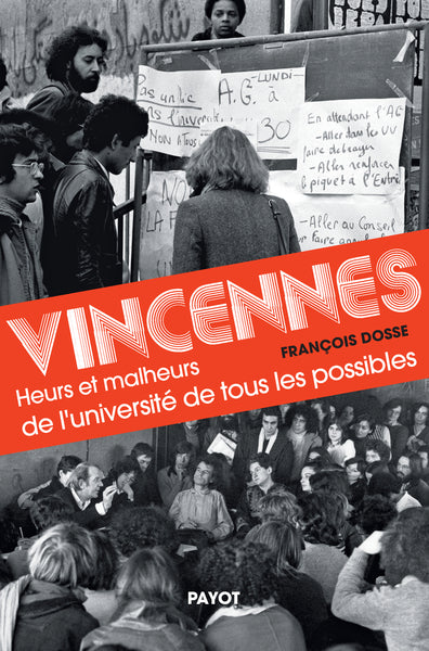 Vincennes : heurs et malheurs de l'université de tous les possibles Contemporary literature