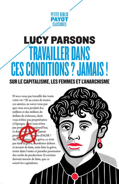 Travailler dans ces conditions ? Jamais ! : sur le capitalisme, les femmes et l'anarchisme Contemporary literature