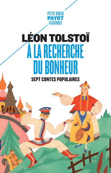 A la recherche du bonheur : sept contes populaires book