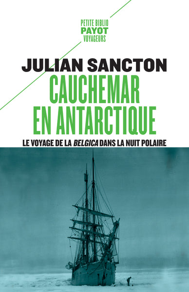 Cauchemar en Antarctique : le voyage de la Belgica dans la nuit polaire Books