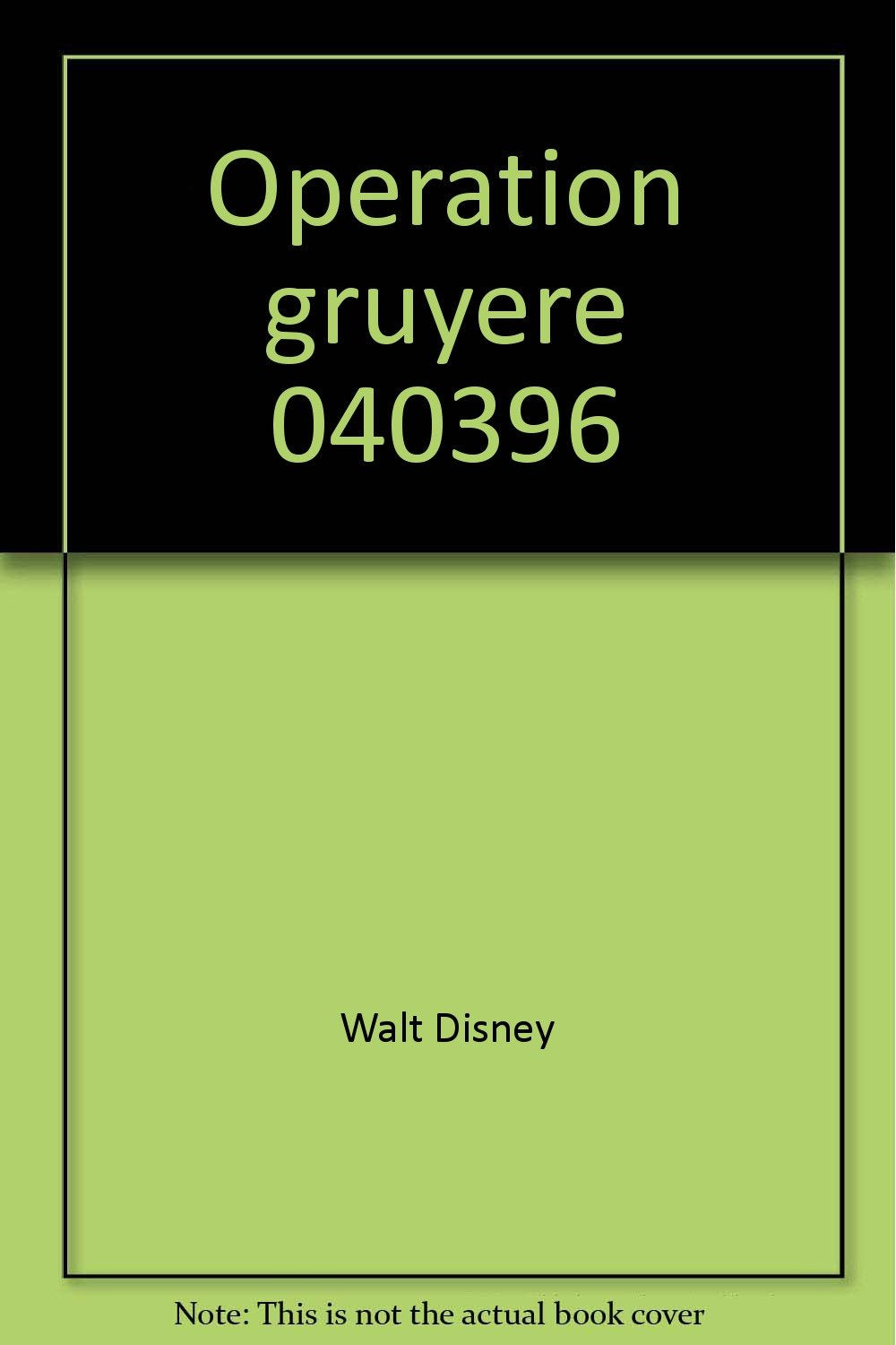 Operation gruyere 040396 (Dhe d.Club Aven) Books