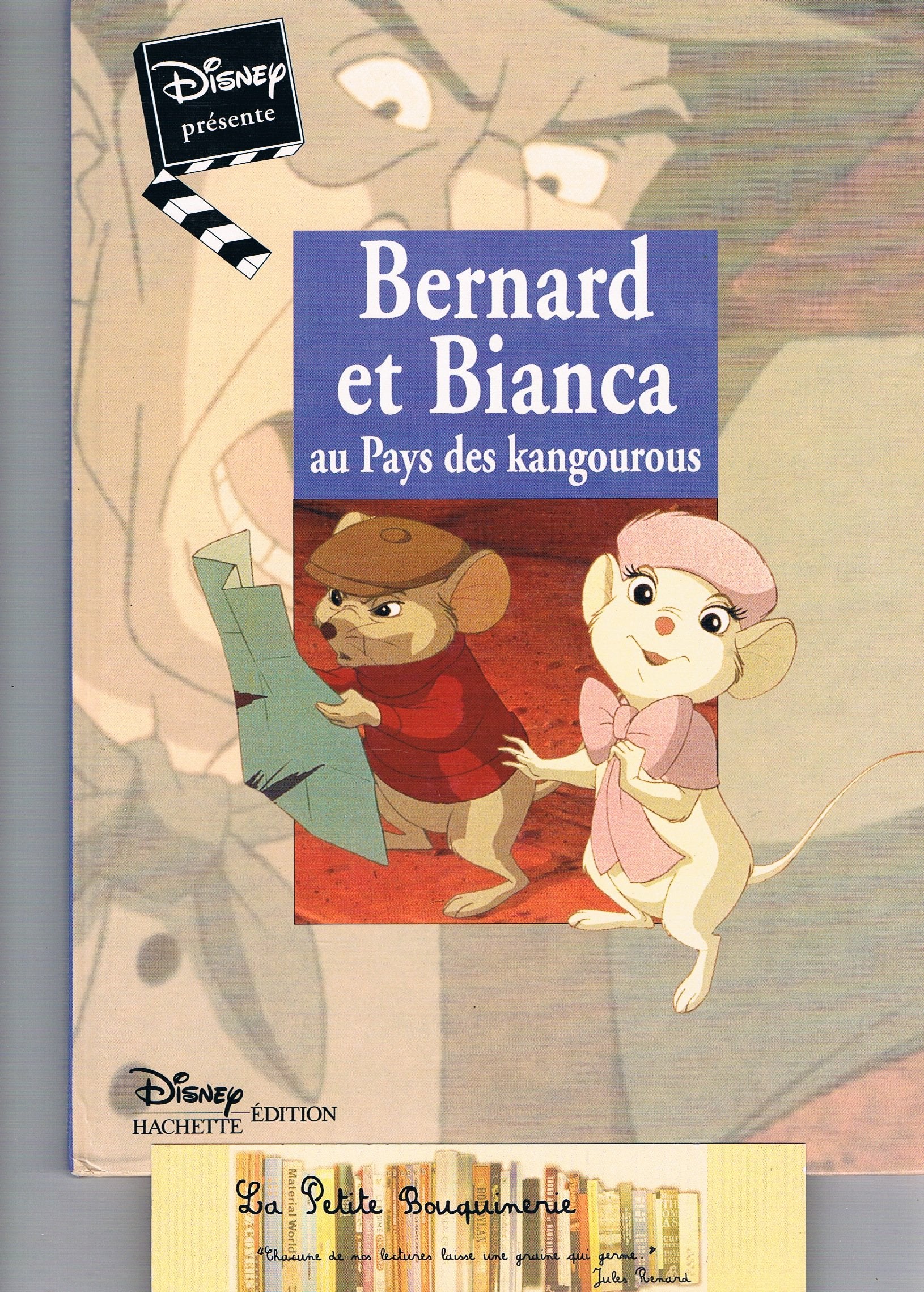 Bernard Et Bianca. Au Pays Des Kangourous book
