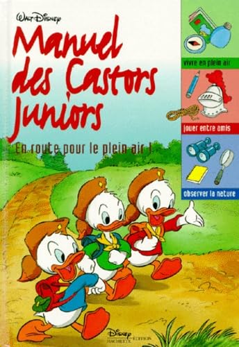 Manuel Des Castors Juniors. En Route Pour Le Plein Air ! book