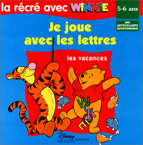 Je joue avec les lettres : les vacances, 5-6 ans book