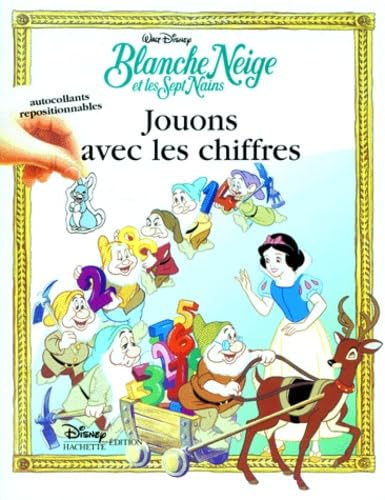 Blanche Neige Et Les Sept Nains. Jouons Avec Les Chiffres Books