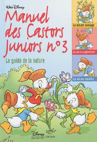 Manuel des Castors Juniors, n° 3 : Le Guide de la nature book