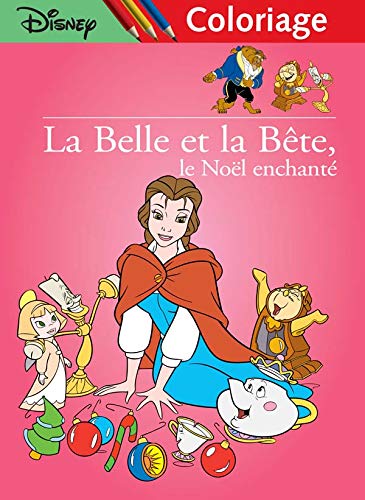 La Belle et la Bête, le Noël enchanté n°2, DISNEY COLORIAGE book