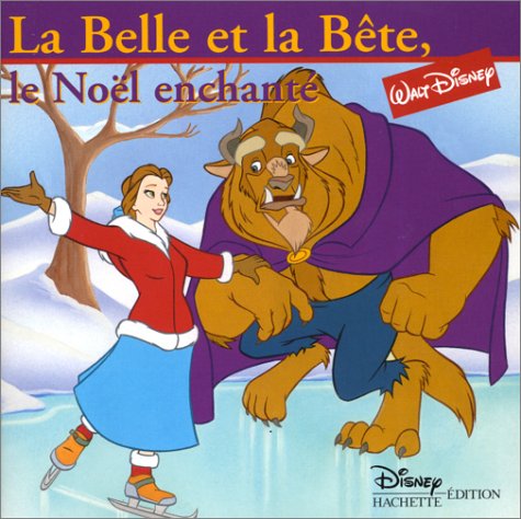 La Belle et la Bête : "Le Noël enchanté" book