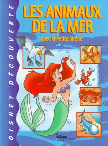 Les Animaux de la mer, avec la petite sirène book