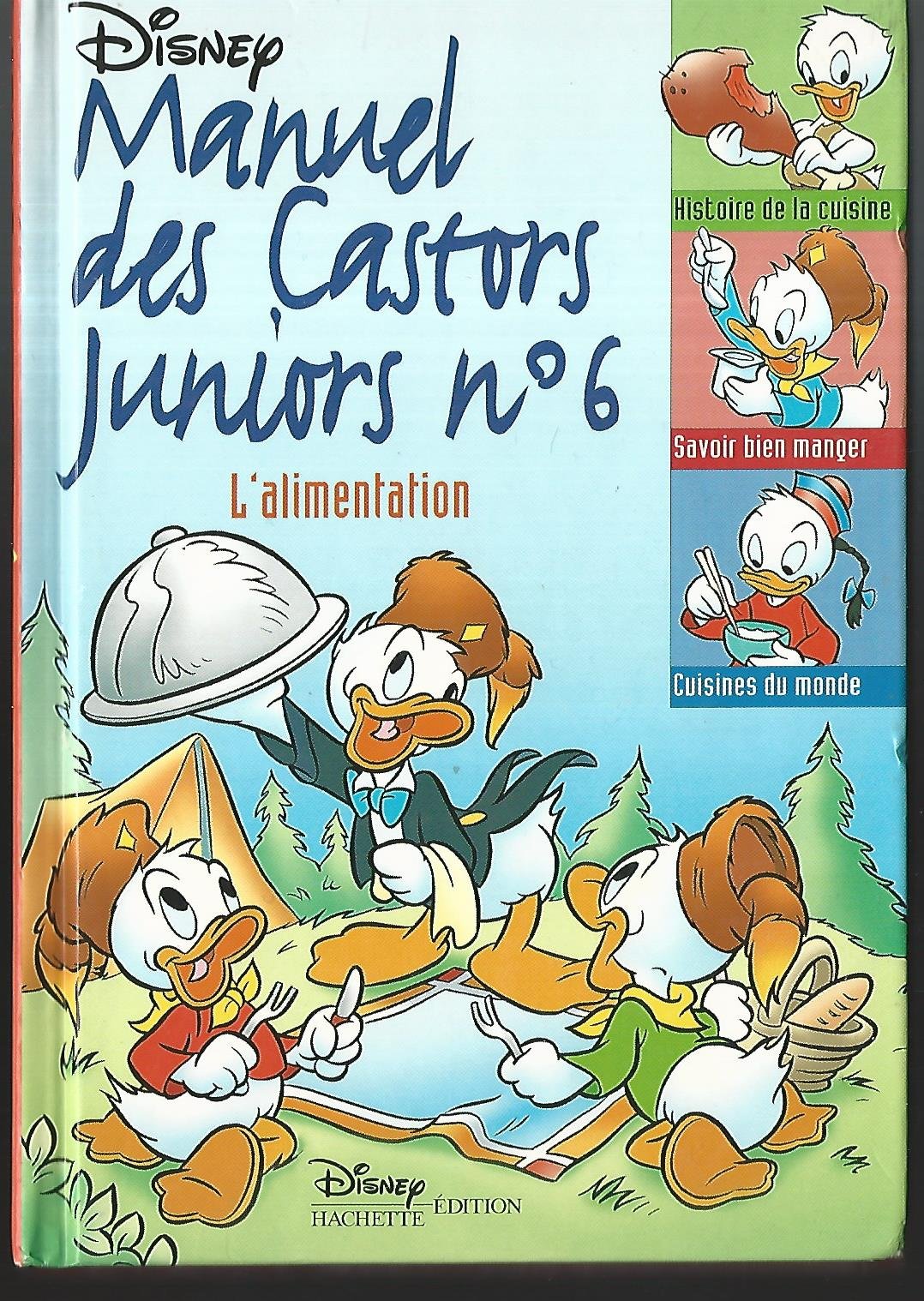 Le Manuel des Castors Juniors, tome 6 : L'Alimentation Books