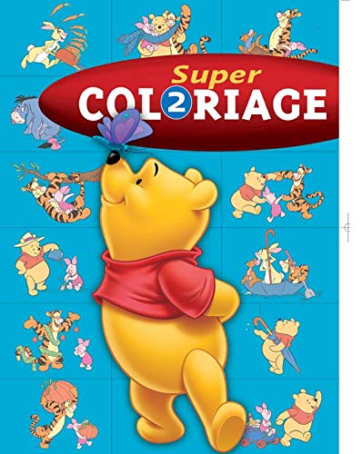Super Coloriage 2 : Winnie L'Ourson Et Ses Amis book